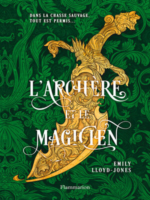 cover image of L'Archère et le Magicien